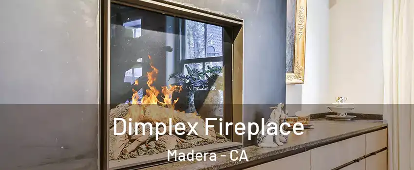  Dimplex Fireplace Madera - CA